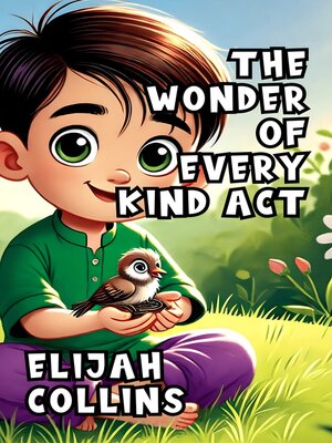 cover image of The Wonder of Every Kind Act